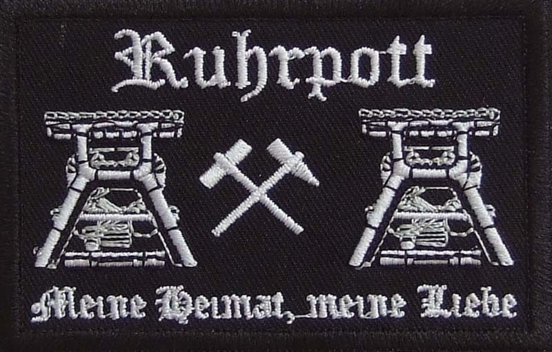 Ruhrpott meine Heimat ,meine Liebe Aufnäher / Patch 5,5 cm x 9 cm