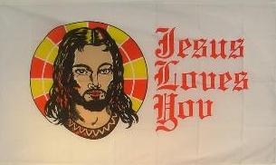 Jesus Loves You Flagge 90x150 cm Abverkauf