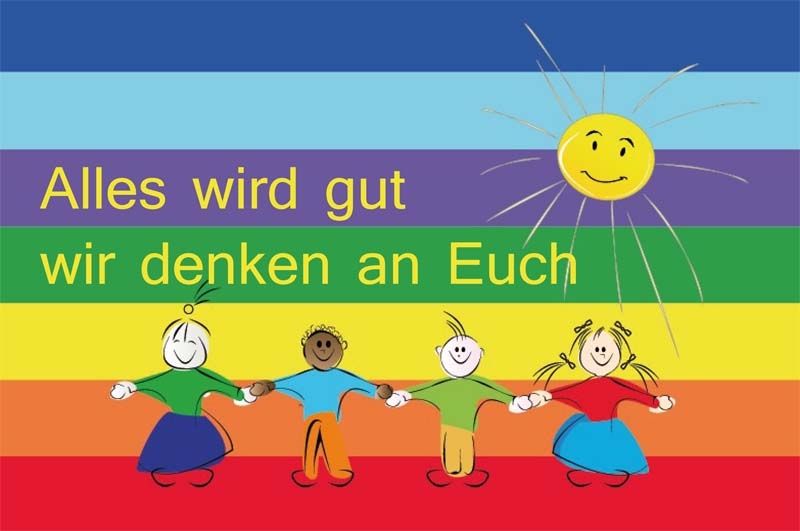 Regenbogen Alles wird gut wir denken an Euch Flagge 90x150 cm Premium Querformat